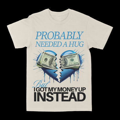 Needed A Hug Graphic Tee
